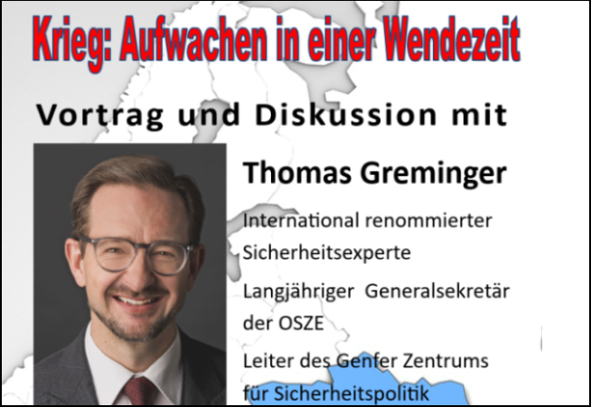 5. Mai 2022: Vortrag und Diskussion mit Thomas Greminger