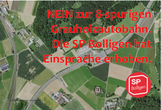 Einsprache Ausbau Grauholzautobahn